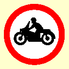 Which of these signs permit you to ride past on a solo motorcycle?