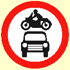 Which sign indicates that motor vehicles are not allowed?